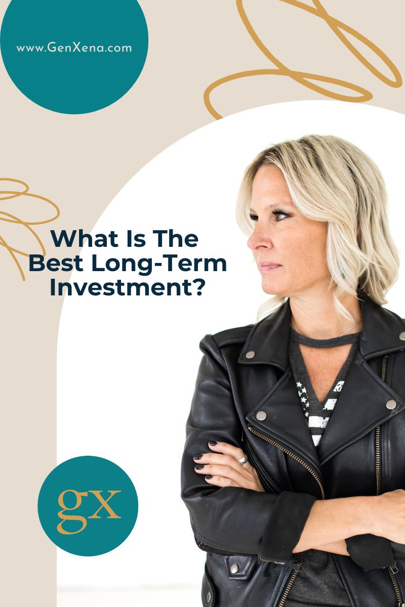 What is the best long-term investment?